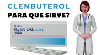 CLENBUTEROL que es y para que sirve el clenbuterol como tomar clenbuterol [upl. by Merrielle]