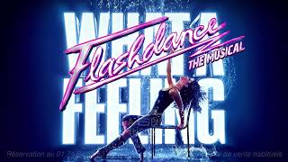 Teaser FLASHDANCE THE MUSICAL – PARIS Seine Musicale  Avril 2024 [upl. by Elrak]