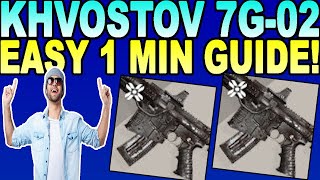 How To Get KHVOSTOV 7G02 In Destiny 2 Beyond Light [upl. by Nosral]