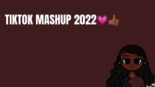 TikTok mashup 2022🧸💗 [upl. by Grigson]