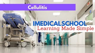 Cellulitis Made Simple [upl. by Atsylak705]