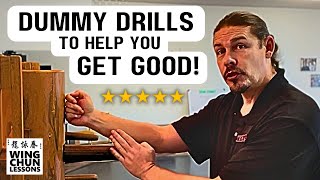 Wing Chun Dummy 4 Training Drills to Get Good at Wing Chun FAST [upl. by Adnalay]