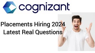 Cognizant Hiring 2024 Latest Real Questions asked in exam  Actual Questions with Answers [upl. by Gargan345]