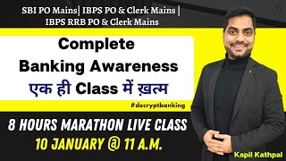 Complete Banking Awareness एक ही Class में ख़त्म  8 Hours Marathon SBI  IBPS  RRB Kapil Kathpal [upl. by Odelia]