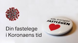 Din fastlege i koronaens tid [upl. by Kristel395]