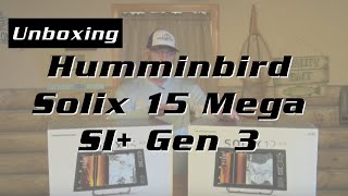 Humminbird Solix 15 Mega SI Gen 3 Unboxing [upl. by Vevina]