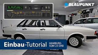 Audi 80 GTE von 1983 – Einbau Tutorial Blaupunkt quotHamburg SQM 23 DABquot [upl. by Tonkin]