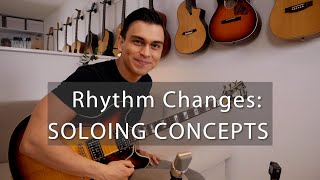 Eric Assarsson  Rhythm Changes Soloing Concepts [upl. by Given]