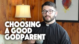 Choosing a Good Godparent [upl. by Vivianne]