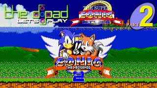 quotComes in Slicesquot  PART 2  Sonic the Hedgehog 2 8bit [upl. by Zipporah922]