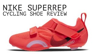 2020 Nike SuperRep Cycling Shoe Review [upl. by Eimmaj]