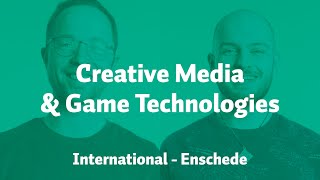 Creative Media amp Game Technologies  Saxion University of Applied Sciences [upl. by Roberson]