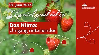 Apostelgeschichte  Das Klima Umgang miteinander [upl. by Narual]