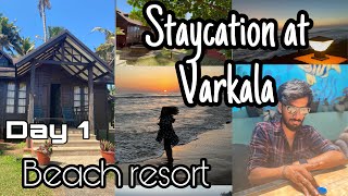 Staycation At Varkala Beach Resort  Varkala Cliff  Varkala Beach Kerala  Beach Resort Vlog Day [upl. by Nytsrik481]