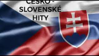 ČESKO  SLOVENSKÉ HITY Československé hity [upl. by Hilaria171]