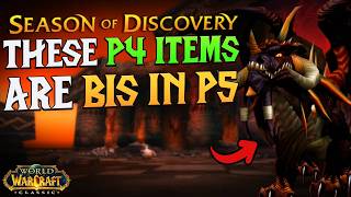 P4 Items that are PreBiS in SoD Phase 5  Season of Discovery [upl. by Eelaroc798]