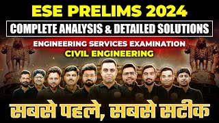 ESE Prelims 2024 Civil  Complete Analysis amp Detailed Solutions  Engineering Services Examination [upl. by Mayhew383]