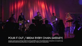 POUR IT OUT  BREAK EVERY CHAIN Official Live Video  Vineyard Worship feat Samuel Lane [upl. by Downs]