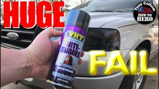 How to Tint Headlights  FAIL [upl. by La Verne]