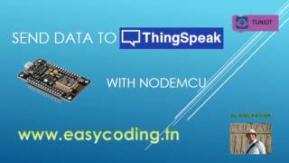 NodeMcu ESP8266 Tutorial C03 Sending data to thingspeak [upl. by Klug297]