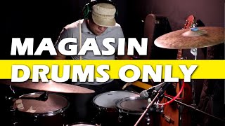 MAGASIN DRUMS ONLY drum cover by BLUE ARJONA [upl. by Niwri]