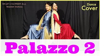 PALAZZO 2  Kulwinder Billa Shivjot  Himanshi Khurana  Latest punjabi Song 2021 The Nachania [upl. by Genet]