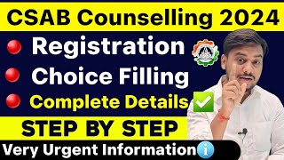 CSAB Registration Process 2024  CSAB Choice Filling 2024  How to Apply For CSAB Counselling 2024 [upl. by Lleira78]