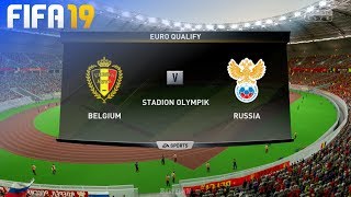 FIFA 19  Belgium vs Russia  Stadion Olympik [upl. by Metabel]