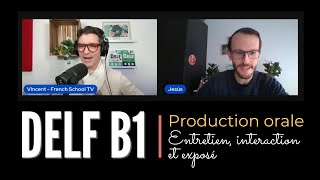 DELF B1  Exemples de productions orales [upl. by Ennyleuqcaj]