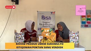 REVIEW PRODUK UMKM  ISTIQOMAHPOKTAN SANG VENDISH  PENDAMPINGAN DESA SUKOMULYO [upl. by Campbell858]