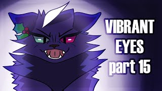 Vibrant Eyes Hollyleaf MAP  Part 15 [upl. by Esoranna]