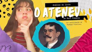 Análise do livro quotO Ateneuquot  Podcast [upl. by Belicia]