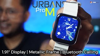 URBAN Pro M Smartwatch  191quot Display  Metallic Frame  Bluetooth Calling datadock [upl. by Ulric]