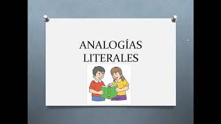 ANALOGIAS LITERALES  RAZONAMIENTO MATEMÁTICO [upl. by Eiram]