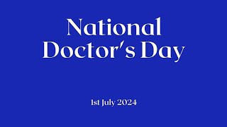 Doctors Day in India 2024 Celebrating Our Healthcare Heroes [upl. by Salomon414]