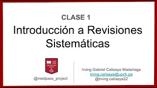 Clase 1 Introducción a Revisiones Sistemáticas [upl. by Enelyk]