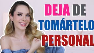 ¿TE TOMAS TODO PERSONAL ¡HAZ ESTO [upl. by Det]