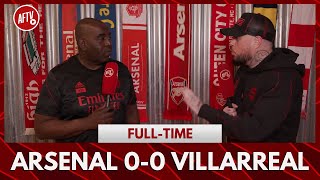 Arsenal 00 Villarreal  This Club Is Rotten To The Core DT Rant [upl. by Maxy]