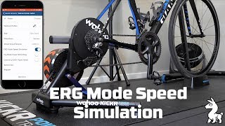 Wahoo KICKR ERG Mode Speed Simulation [upl. by Costanzia820]