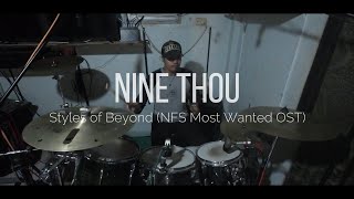 Styles of Beyond  Nine Thou NFS Most Wanted OST Drum Cover [upl. by Butch927]