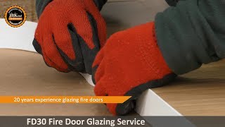 FD30 Fire Door Glazing Service [upl. by Fromma]