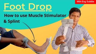 Splints for Foot Drop AFO brace Electrical Stimulation guide in Hindi [upl. by Adnohser]