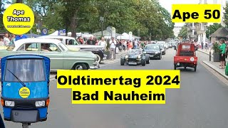 Ape 50 quotOldtimertag Bad Nauheim 2024quot [upl. by Tombaugh217]