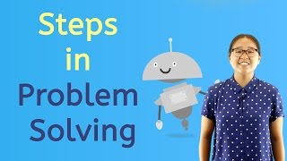 4 Steps in Solving Problems [upl. by Atikihs]