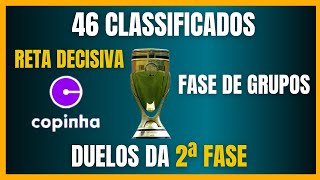 COPINHA  Os CLASSIFICADOS para a 2ª fase  Restam 18 VAGAS [upl. by Akyeluz]