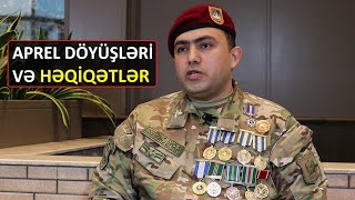 Aprel döyüşlərində niyə geri çəkildik [upl. by Adekam]