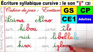 Cahier d’écriture  écrire les mots avec le son i en gs cp ce1 ce2 3 [upl. by Ayatnahs]