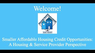 Smaller Affordable Housing Credit Opportunities A Housing amp Service Provider Perspective [upl. by Eidoow]