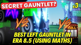 The Best LeftHanded Gauntlets In Era 85 of Sols RNG using Math Is the Secret Gauntlet OP [upl. by Aitnom]