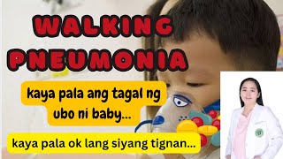 PULMONYA pero okay lang si BABY Walking Pneumonia signs and symptoms by Dr Pedia Mom [upl. by Anaitsirk778]